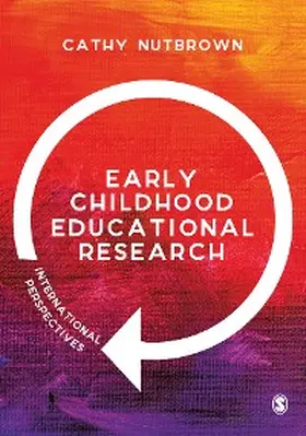 Nutbrown |  Early Childhood Educational Research | eBook | Sack Fachmedien