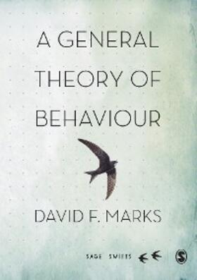 Marks |  A General Theory of Behaviour | eBook | Sack Fachmedien