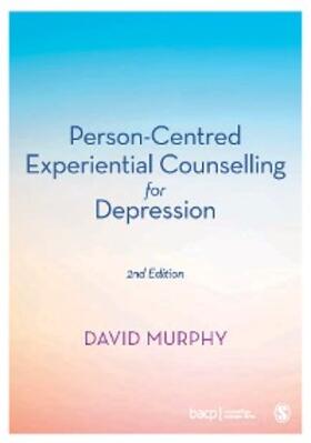 Murphy |  Person-Centred Experiential Counselling for Depression | eBook | Sack Fachmedien