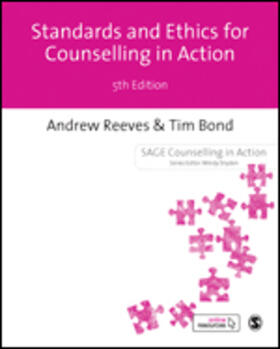 Reeves / Bond |  Standards Ethics for Counselling in Action | Buch |  Sack Fachmedien