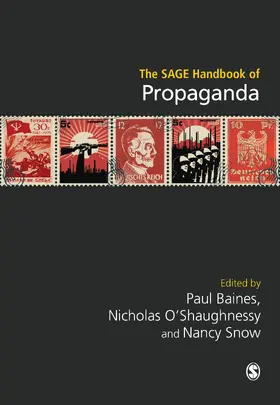 Baines / O'Shaughnessy / Snow |  The SAGE Handbook of Propaganda | Buch |  Sack Fachmedien