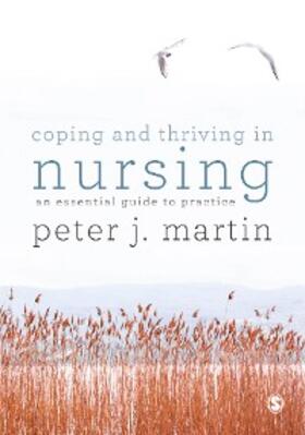 Martin |  Coping and Thriving in Nursing | eBook | Sack Fachmedien