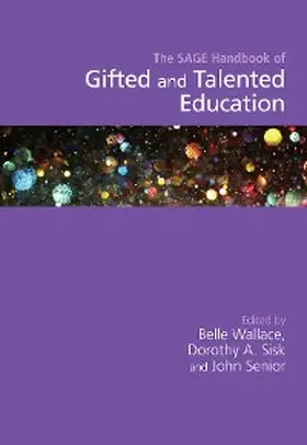 Wallace / Sisk / Senior |  The SAGE Handbook of Gifted and Talented Education | eBook | Sack Fachmedien