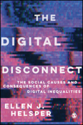 Helsper |  The Digital Disconnect | Buch |  Sack Fachmedien