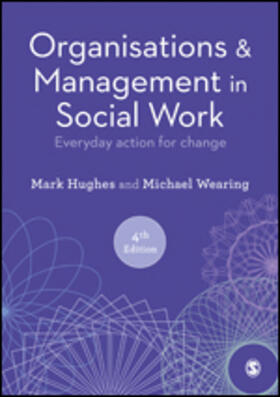 Hughes / Wearing |  Organisations and Management in Social Work | Buch |  Sack Fachmedien