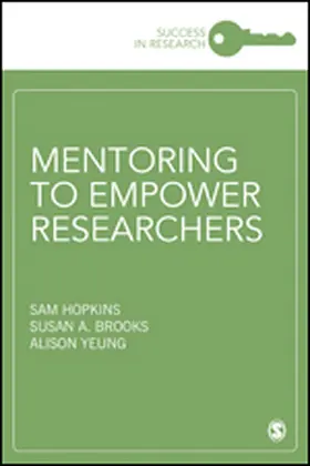 Hopkins / Brooks / Yeung |  Mentoring to Empower Researchers | Buch |  Sack Fachmedien