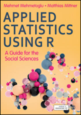 Mehmetoglu / Mittner |  Applied Statistics Using R | Buch |  Sack Fachmedien