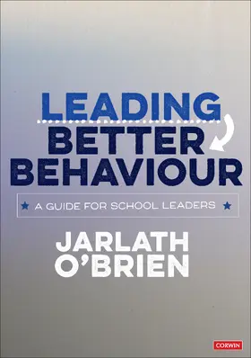 O'Brien |  Leading Better Behaviour | Buch |  Sack Fachmedien