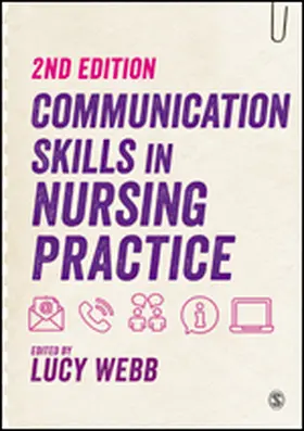 Webb |  Communication Skills in Nursing Practice | Buch |  Sack Fachmedien