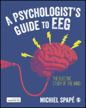 Spapé |  A Psychologist¿s guide to EEG | Buch |  Sack Fachmedien