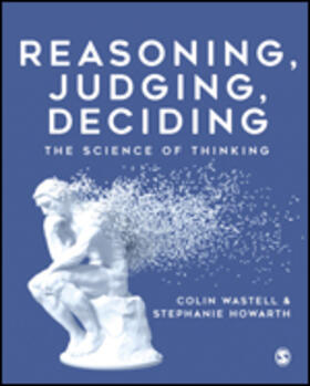Wastell / Howarth |  Reasoning, Judging, Deciding | Buch |  Sack Fachmedien