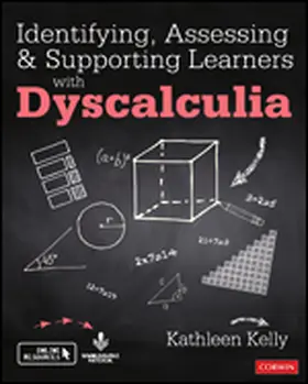 Kelly |  Identifying, Assessing and Supporting Learners with Dyscalculia | Buch |  Sack Fachmedien