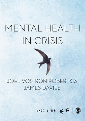 Vos / Roberts / Davies |  Mental Health in Crisis | Buch |  Sack Fachmedien