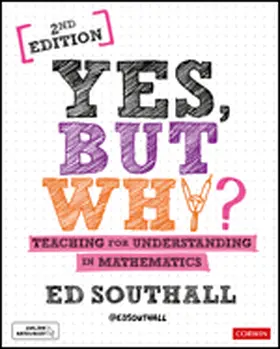 Southall |  Yes, but why? Teaching for understanding in mathematics | Buch |  Sack Fachmedien