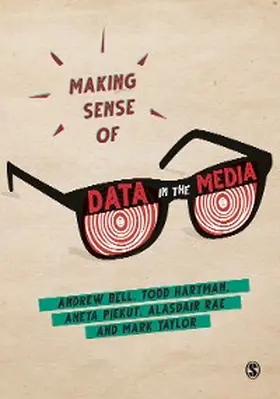 Bell / Hartman / Piekut |  Making Sense of Data in the Media | eBook | Sack Fachmedien