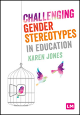 Jones |  Challenging Gender Stereotypes in Education | Buch |  Sack Fachmedien