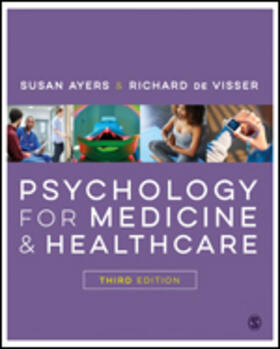 Ayers / de Visser |  Psychology for Medicine and Healthcare | Buch |  Sack Fachmedien