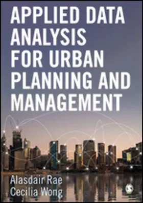 Rae / Wong |  Applied Data Analysis for Urban Planning and Management | Buch |  Sack Fachmedien