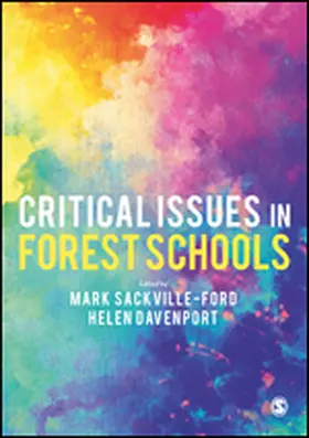 Sackville-Ford / Davenport |  Critical Issues in Forest Schools | eBook | Sack Fachmedien