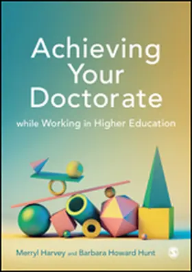 Harvey / Howard-Hunt |  Achieving Your Doctorate While Working in Higher Education | Buch |  Sack Fachmedien