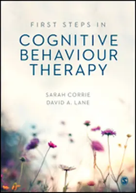 Corrie / Lane |  First Steps in Cognitive Behaviour Therapy | Buch |  Sack Fachmedien