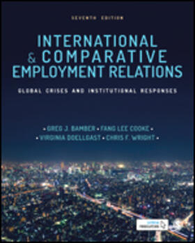 Bamber / Lee Cooke / Doellgast |  International and Comparative Employment Relations | Buch |  Sack Fachmedien