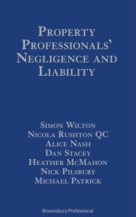 Wilton / Wilton KC / Benson |  Property Professionals' Negligence and Liability: Surveyors, Valuers, Estate Agents and Auctioneers | Buch |  Sack Fachmedien