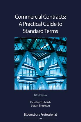 Sheikh / Singleton |  Commercial Contracts: A Practical Guide to Standard Terms | Buch |  Sack Fachmedien