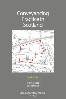 Stewart / Sinclair |  Conveyancing Practice in Scotland | Buch |  Sack Fachmedien