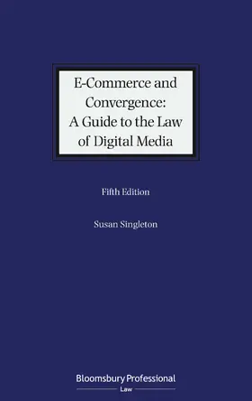 Singleton |  E-Commerce and Convergence: A Guide to the Law of Digital Media | Buch |  Sack Fachmedien