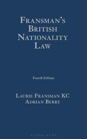 Berry / Fransman KC |  Fransman's British Nationality Law | Buch |  Sack Fachmedien