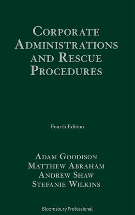 Goodison / Abraham / Shaw |  Corporate Administrations and Rescue Procedures | Buch |  Sack Fachmedien