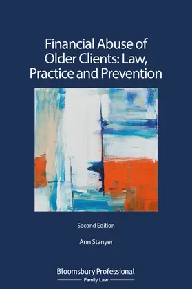 Stanyer |  Financial Abuse of Older Clients: Law, Practice and Prevention | Buch |  Sack Fachmedien