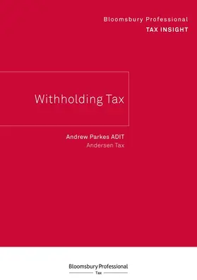 Parkes |  Bloomsbury Professional Tax Insight - Withholding Tax | Buch |  Sack Fachmedien