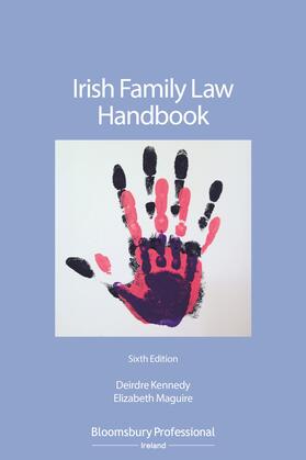 Kennedy / Maguire |  Irish Family Law Handbook | Buch |  Sack Fachmedien