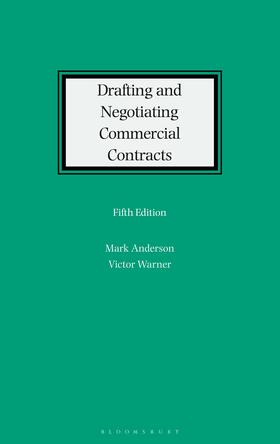 Anderson / Woroner / Warner | Drafting and Negotiating Commercial Contracts | Buch | 978-1-5265-1724-1 | sack.de