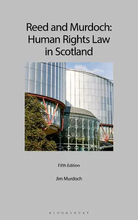 Murdoch |  Reed and Murdoch: Human Rights Law in Scotland | Buch |  Sack Fachmedien