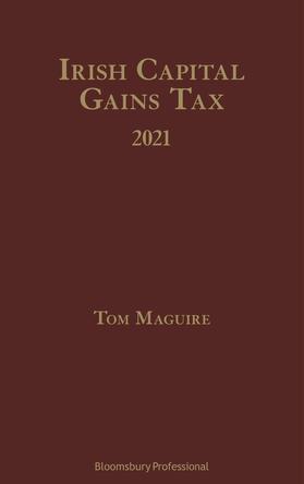 Maguire |  Irish Capital Gains Tax 2021 | Buch |  Sack Fachmedien