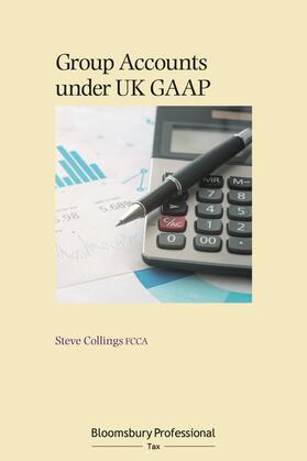 Collings |  Group Accounts Under UK GAAP | Buch |  Sack Fachmedien
