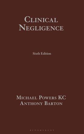 Powers KC / Barton |  Clinical Negligence | Buch |  Sack Fachmedien