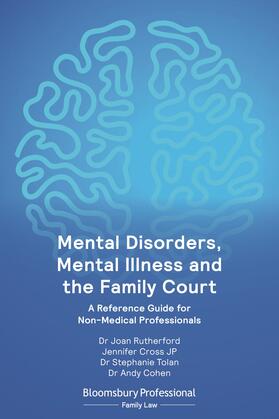 Rutherford / Cross JP / Tolan |  Mental Disorders, Mental Illness and the Family Court | Buch |  Sack Fachmedien