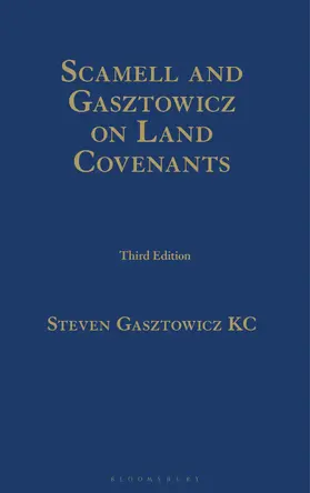 Gasztowicz KC |  Scamell and Gasztowicz on Land Covenants | Buch |  Sack Fachmedien