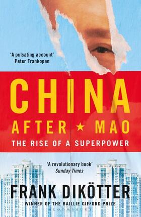 Dikötter |  China After Mao | Buch |  Sack Fachmedien