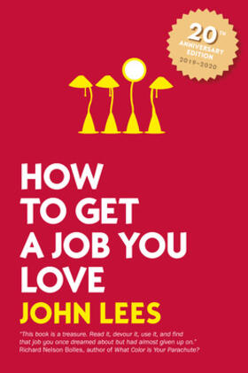 Lees |  How to Get a Job You'll Love 2019-2020 edition | Buch |  Sack Fachmedien