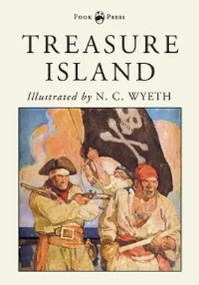 Stevenson |  Treasure Island - Illustrated by N. C. Wyeth | eBook | Sack Fachmedien