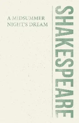 Shakespeare |  A Midsummer Night's Dream | eBook | Sack Fachmedien