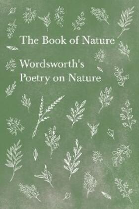 Wordsworth |  The Book of Nature | eBook | Sack Fachmedien