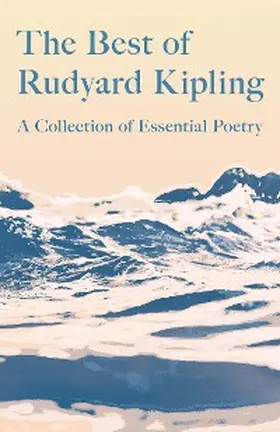 Kipling |  The Best of Rudyard Kipling | eBook | Sack Fachmedien