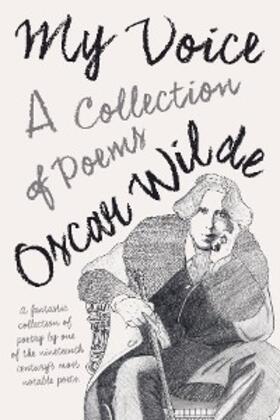 Wilde |  My Voice - A Collection of Poems | eBook | Sack Fachmedien