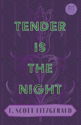 Fitzgerald |  Tender is the Night | eBook | Sack Fachmedien